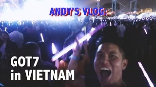 Andys Vlog Got7 concert Live in Vietnam [upl. by Herod]