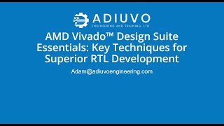 AMD Vivado™ Design Suite Essentials Key Techniques for Superior RTL Development [upl. by Sairu]