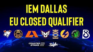 День 2  IEM Dallas 2024 EU Сlosed Qualifier  КРИВОЙ ЭФИР [upl. by Nalani]