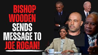 Bishop Wooden Sends Message To Joe Rogan [upl. by Nadda]