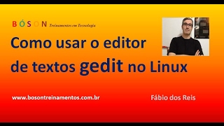 Usando o editor de textos gedit no Linux [upl. by Plato]