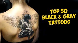 TOP 50 The Most Powerful Black and Gray Tattoos Ever [upl. by Dru]