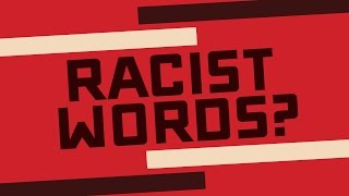 Words With Racist Origins [upl. by Enak617]