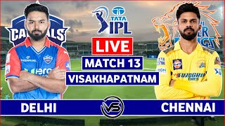 IPL 2024 Live Delhi Capitals v Chennai Super Kings Live Scores  DC vs CSK Live Scores amp Commentary [upl. by Strephonn]