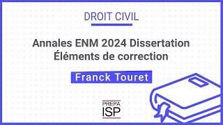 Annales ENM 2024  Droit civil dissertation [upl. by Norred]