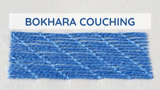 Bokhara Couching Stitch StepbyStep Hand Embroidery Tutorial [upl. by Zoba]