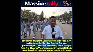 Thousands of Bajrang Dal volunteers took out a rally starting from the Manohar Parrikar Complex [upl. by Highams997]