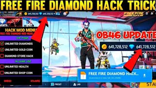 FREE FIRE DIAMOND HACK  FREE FIRE NEW MOD MENU OB46  UNLIMITED DIAMOND SCRIPT MOD APK 2024 [upl. by Gershon]