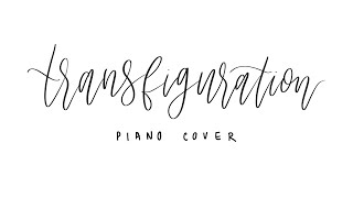 Transfiguration Hillsong Worship  Piano Cover  Lyrics [upl. by Erhard]