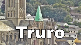 Truro City and Cathedral in Cornwall UK [upl. by Derwin591]