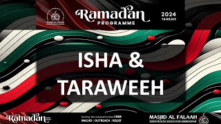 20240405  Isha amp Taraweeh  Ramadan 2024  Live  Masjid Al Falaah [upl. by Justino960]