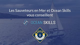 Les Sauveteurs en Mer et Ocean Skills vous conseillent  Se déplacer en sécurité [upl. by Ylrae]