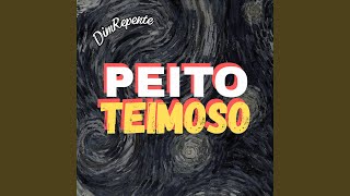 Peito Teimoso [upl. by Kirt]