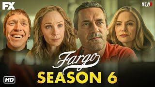 FARGO Season 6 Trailer  FX Release Date Episode 1 Cast Plot and Everything You Need To Know [upl. by Bijan]