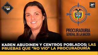 Karen Abudinen y Centros Poblados las pruebas que quotno vioquot la Procuraduría  Sigue La W  W Radio [upl. by Annaeg194]