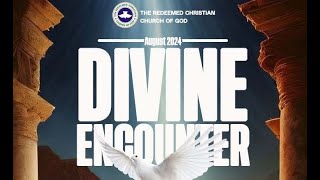 RCCG AUGUST 12th 2024  DIVINE ENCOUNTER [upl. by Lantha737]