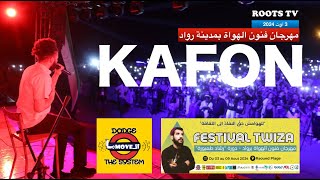 KAFON quotlivequot au TWIZA Festival Raoued 3 8  24 [upl. by Sheehan]