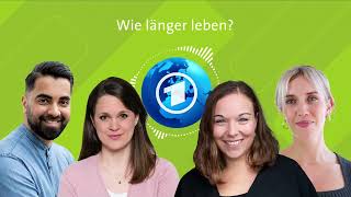 Wie länger leben  Ideenimport – tagesschauAuslandspodcast [upl. by Branen]