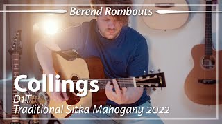 Collings D1T Traditional Sitka Mahogany 2022 played by Berend Rombouts  Demo [upl. by Elehcar954]