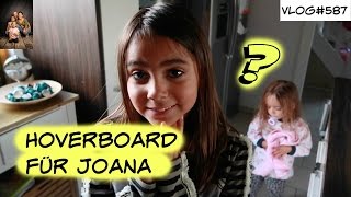 Joana kauft sich ein Hoverboard Vlog587 Rosislife [upl. by Eiger677]