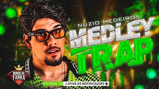 NÚZIO MEDEIROS 2024  MEDLEY TRAP  REPERTÓRIO NOVO SETEMBRO 2024  MÚSICAS NOVAS [upl. by Aitnas]