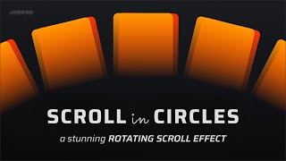 Scroll in Circles Create a Stunning Rotating Scroll Effect [upl. by Krystyna]