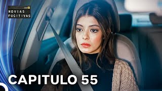 Novias Fugitivas Capitulo 55 Doblado en Español [upl. by Sheryle]