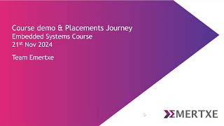 Course Demo amp Placement Journey  Embedded Systems  21st Nov 2024 [upl. by Uhn]