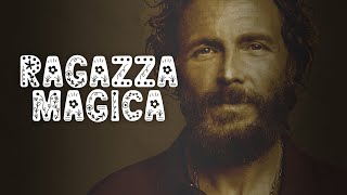 RAGAZZA MAGICA 🎵 Jovanotti LyricsTesto [upl. by Charteris]