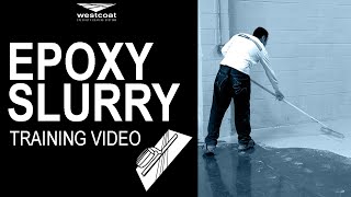 How To Install Epoxy Slurry [upl. by Iraj105]