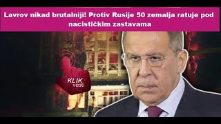 Lavrov nikad brutalniji Protiv Rusije 50 zemalja ratuje pod nacističkim zastavama [upl. by Smith]