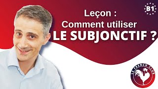 Le subjonctif en français  comment lutiliser facilement [upl. by Loggins]