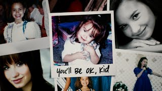 Demi Lovato  Youll Be OK Kid From the Original Documentary quotChild Starquot Lyric Video [upl. by Drugi306]