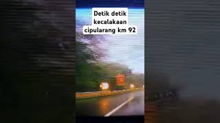 Detik dekit kecalakaan km 92 viral [upl. by Naivaj]