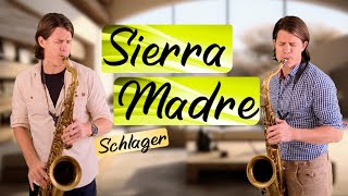 Sierra Madre  Schürzenjäger cover Sax Element [upl. by Sitra]