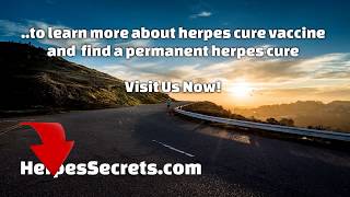 Herpes Cure Vaccine 2024 Research  Herpes 2024 News [upl. by Barcellona]