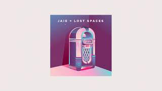 lost spaces JAIE  discohaze Official Audio [upl. by Lody]