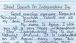 Short Speech on 15 August in English  15 August 2024 speech  Independence Day Speech [upl. by Joeann374]