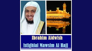 Istighlal Mawsim Al Hajj Pt 2 [upl. by Korns]