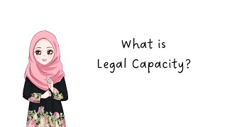 What is Legal Capacity in Contract [upl. by Sewoll]