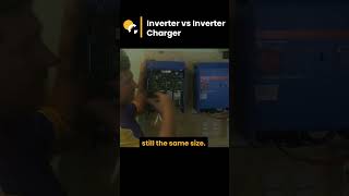 Inverter vs Inverter Charger [upl. by Siberson]