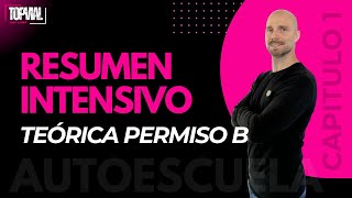 🔴RESUMEN INTENSIVO🔴 1ª Parte TEÓRICA PERMISO B [upl. by Ojeibbob483]