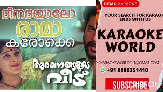 DEENADAYALOARAYANNANGALUDE VEEDUKARAOKE MALAYALAM KARAOKE SONGS [upl. by Gimpel921]