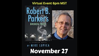 Mike Lupica discusses Robert B Parkers Broken Trust [upl. by Anaynek901]