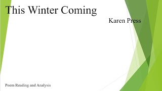 This Winter Coming by Karen Press [upl. by Tychonn683]