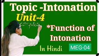 Unit4 aspects of language meg4 topic Intonation function of intonation in Hindi ignou [upl. by Elwin]