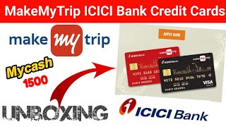 MakeMyTrip ICICI Bank Signature Credit Card Unboxing [upl. by Rednav]