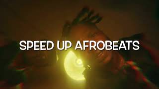 Koleyewon  Naira Marley Speed Up Afrobeats [upl. by Holman]