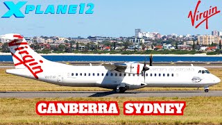 Virgin Australia ATR72  Canberra 🇦🇺 to Sydney 🇦🇺  X Plane 12 [upl. by Erny]