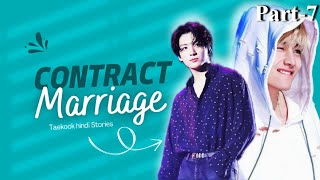 Contract Marriage💜 Part7💜 Taekook Love Story mytaekookstories bts taekooklovestory [upl. by Wohlen]